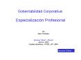 Gobernabilidad Corporativa: Especializacin Profesional PowerPoint PPT Presentation
