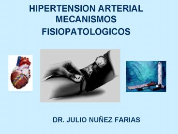 HIPERTENSION ARTERIAL MECANISMOS FISIOPATOLOGICOS