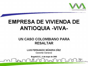 EMPRESA DE VIVIENDA DE ANTIOQUIA VIVA