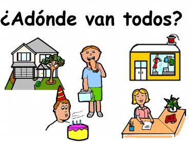 Adnde van todos