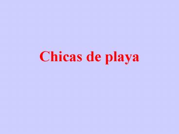 Chicas de playa