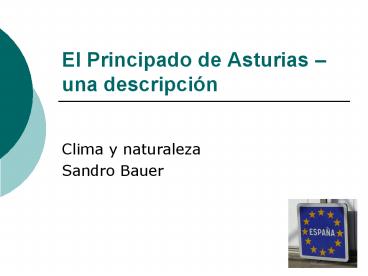 El Principado de Asturias 