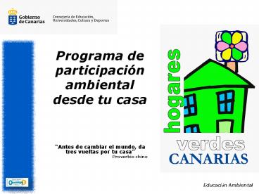 Hogares verdes.... el inicio.