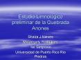Estudio Limnolgico preliminar de la Quebrada Anones PowerPoint PPT Presentation