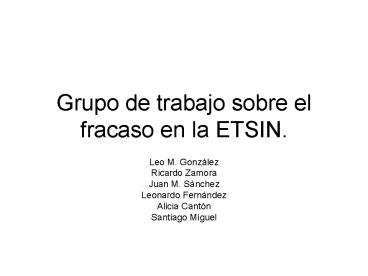 Grupo de trabajo sobre el fracaso en la ETSIN'