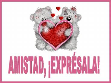 AMISTAD, EXPRSALA1