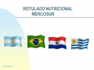 ROTULADO NUTRICIONAL MERCOSUR