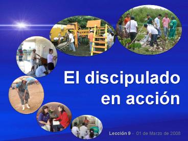 El discipulado en acci