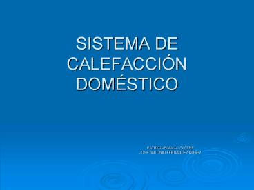 SISTEMA DE CALEFACCIN DOMSTICO