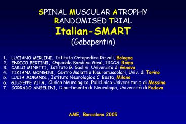 SPINAL MUSCULAR ATROPHY RANDOMISED TRIAL ItalianSMART Gabapentin