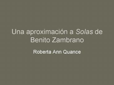 Una aproximacin a Solas de Benito Zambrano