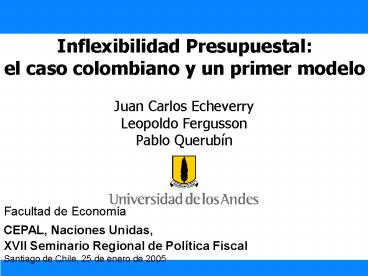 Inflexibilidad Presupuestal: el caso colombiano y un primer modelo