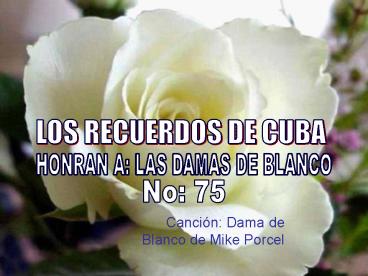 LOS RECUERDOS DE CUBA