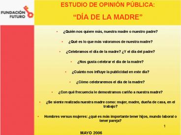 ESTUDIO DE OPININ PBLICA: