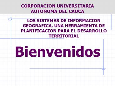 CORPORACION UNIVERSITARIA AUTONOMA DEL CAUCA