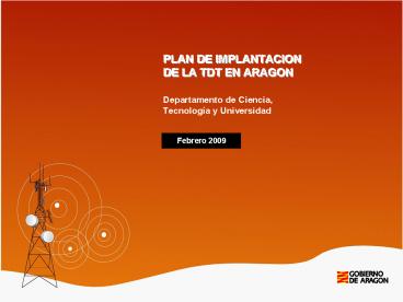 PLAN DE IMPLANTACION DE LA TDT EN ARAGON