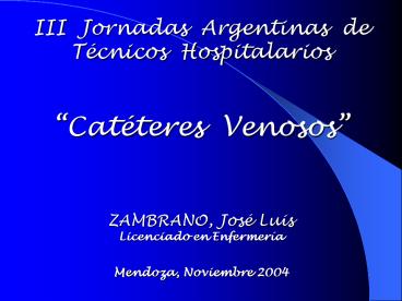 CATETERES
