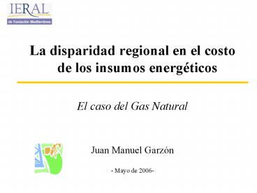 La disparidad regional en el costo de los insumos energticos
