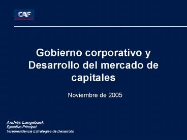 Gobierno corporativo y Desarrollo del mercado de capitales presentation ...