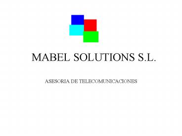 MABEL SOLUTIONS S.L.