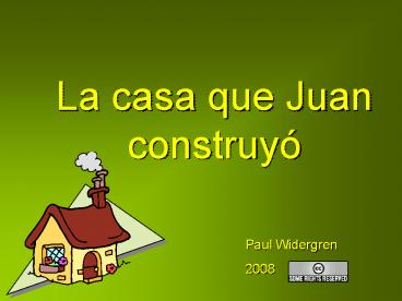 La casa que Juan construy