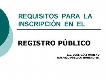 REQUISITOS PARA LA INSCRIPCIN EN EL