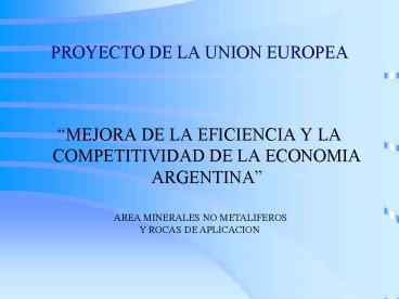 PROYECTO DE LA UNION EUROPEA