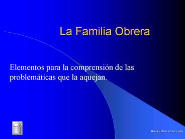 La Familia Obrera