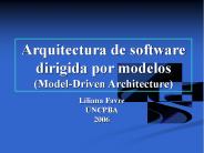 Arquitectura de software dirigida por modelos (Model-Driven Architecture)