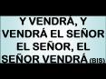 Y VENDR, Y VENDR EL SEOR EL SEOR, EL SEOR VENDR BIS PowerPoint PPT Presentation