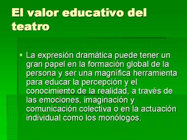 El valor educativo del teatro