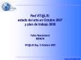 Red VITLIS: estado del arte en Octubre 2007 y plan de trabajo 2008 Fabio Nascimbeni MENON VITLIS Day PowerPoint PPT Presentation