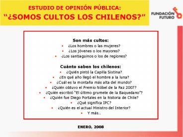 ESTUDIO DE OPININ PBLICA: