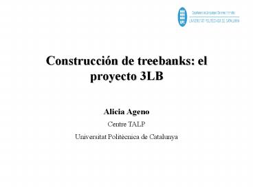 Construccin de treebanks: el proyecto 3LB