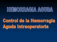 HEMORRAGIA AGUDA Introduccin