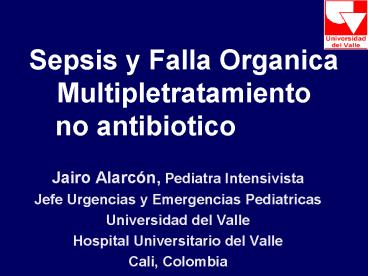 Sepsis y Falla Organica Multipletratamiento no antibiotico