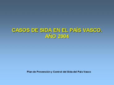 CASOS DE SIDA EN EL PA