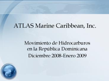 ATLAS Marine Caribbean, Inc'