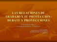 LAS RELACIONES DE TRABAJO Y SU PROTECCI PowerPoint PPT Presentation