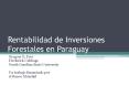 Rentabilidad de Inversiones Forestales en Paraguay PowerPoint PPT Presentation