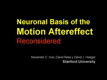 Neuronal Basis of the Motion Aftereffect Reconsidered