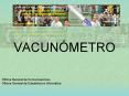 VACUNMETRO PowerPoint PPT Presentation