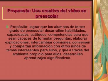 Propuesta: Uso creativo del video en preescolar