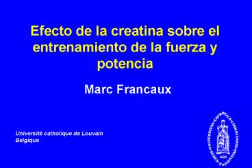 Efecto de la creatina sobre el entrenamiento de la fuerza y potencia