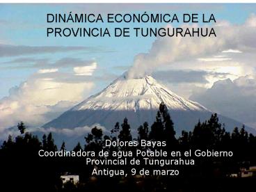 DINMICA ECONMICA DE LA PROVINCIA DE TUNGURAHUA
