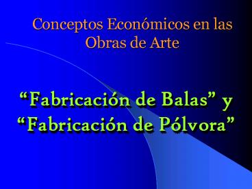 Conceptos Econmicos en las Obras de Arte