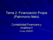 Tema 2: Financiacin Propia Patrimonio Neto