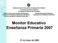 Presentacin del Monitor Educativo de Enseanza Primaria 2003 PowerPoint PPT Presentation