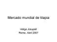 Mercado mundial de tilapia PowerPoint PPT Presentation