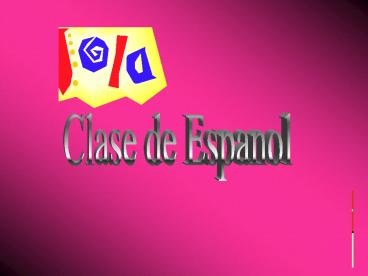 Clase de Espanol